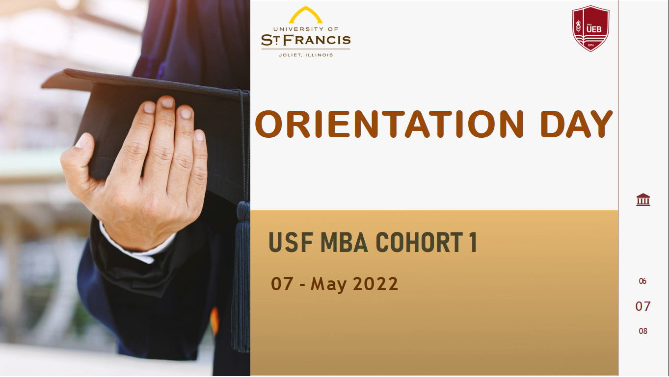 Orientation Day cho lớp MBA USF Khóa I: 
Khởi đầu mới cho những nhà quản trị kinh doanh